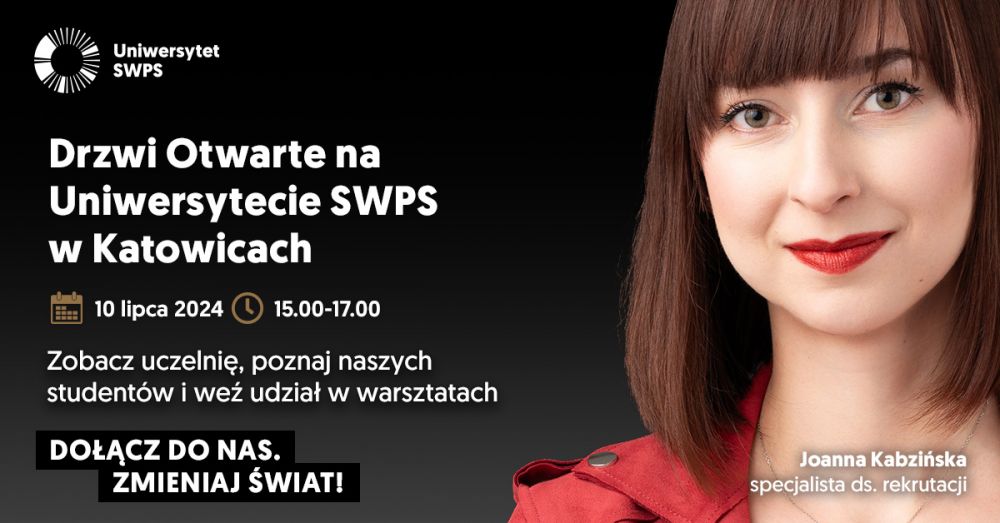 Uniwersytet SWPS w Katowicach zaprasza na drzwi otwarte 
