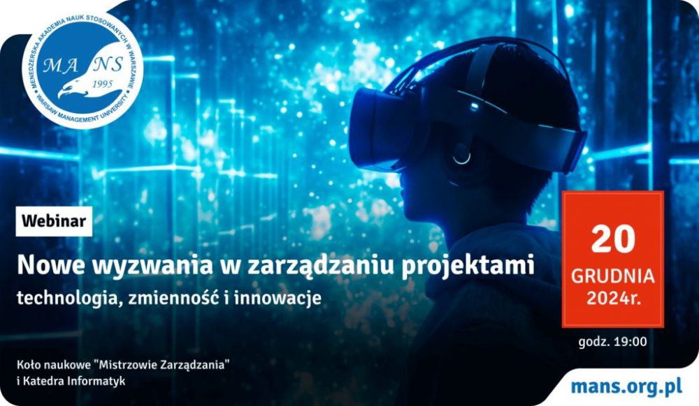 Nowe wyzwaniaw zarządzaniu projektami: technologia, zmienność i innowacje - webinar online