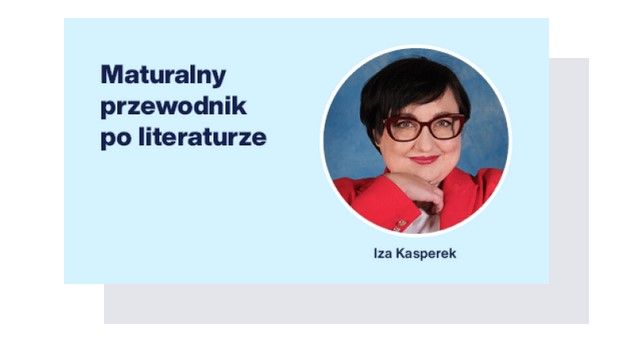 Maturalny przewodnik po literaturze