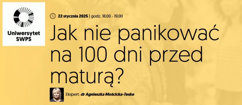 Jak nie panikować na 100 dni przed maturą?