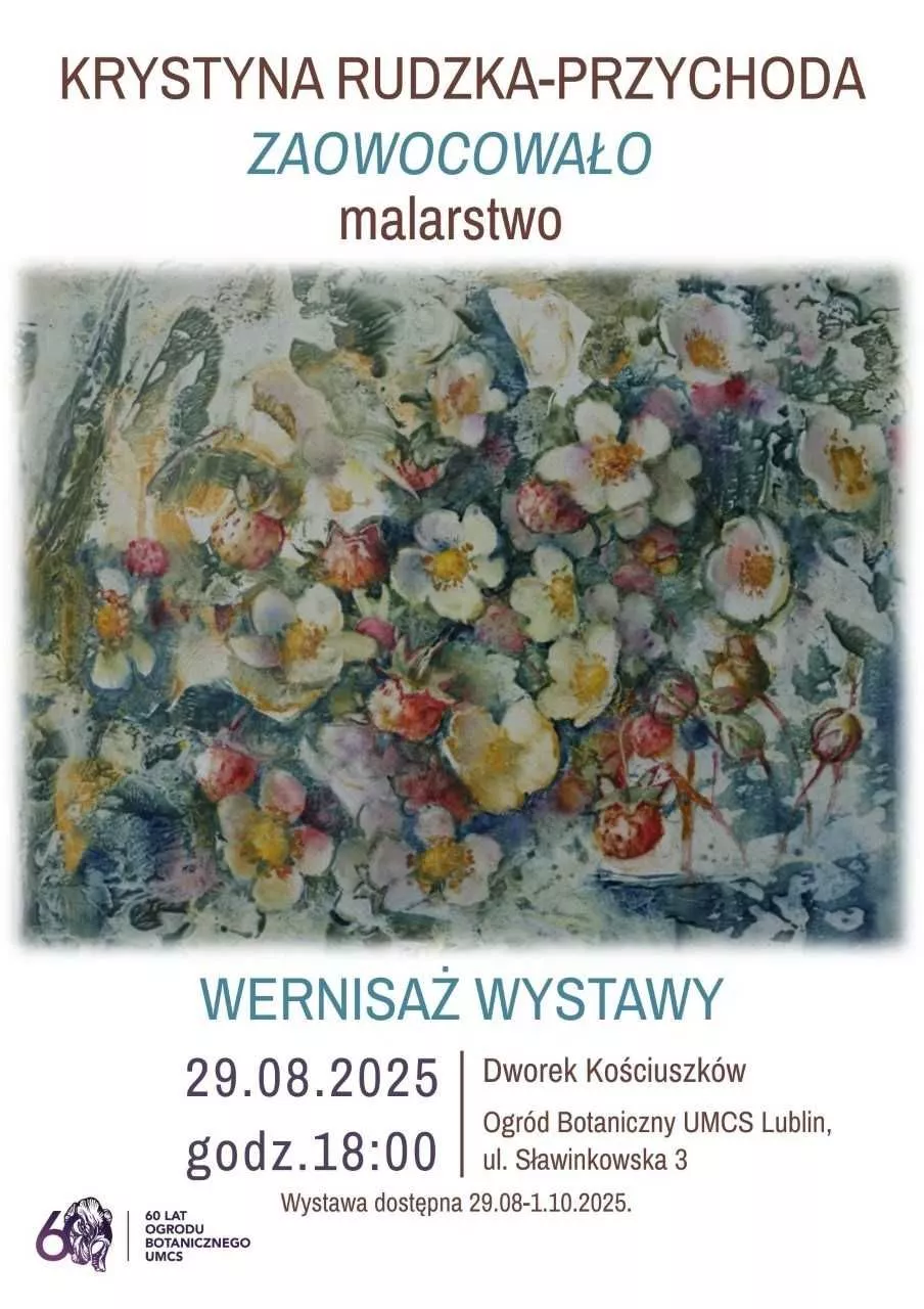 Wystawa Zaowocowało Krystyna Rudzka-Przychoda